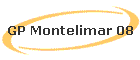 GP Montelimar 08
