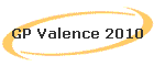 GP Valence 2010